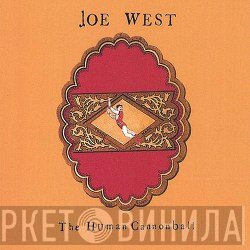 Joe West  - The Human Cannonball
