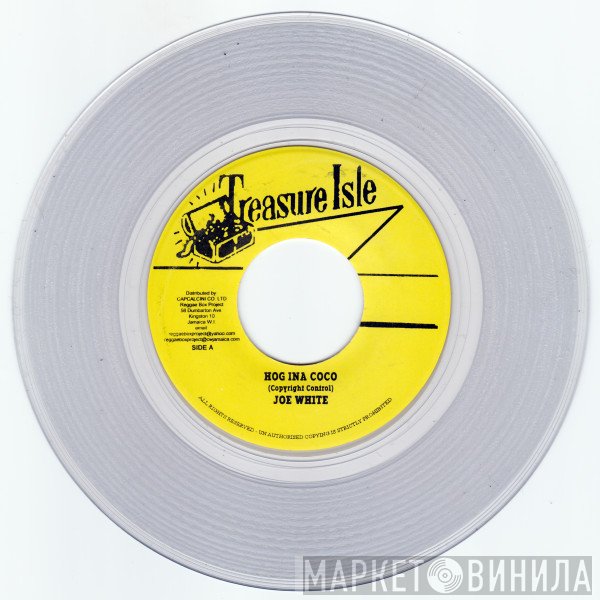 Joe White, Roland Alphonso - Hog Ina Coco