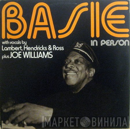 Joe Williams, Count Basie, Lambert, Hendricks & Ross - Basie Live In Person