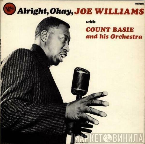 Joe Williams, Count Basie Orchestra - Alright, Okay