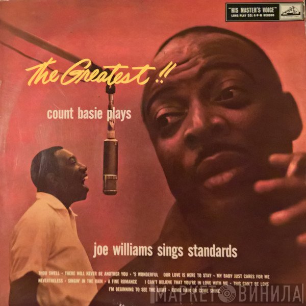 Joe Williams, Count Basie - The Greatest! Count Basie Plays...Joe Williams Sings Standards