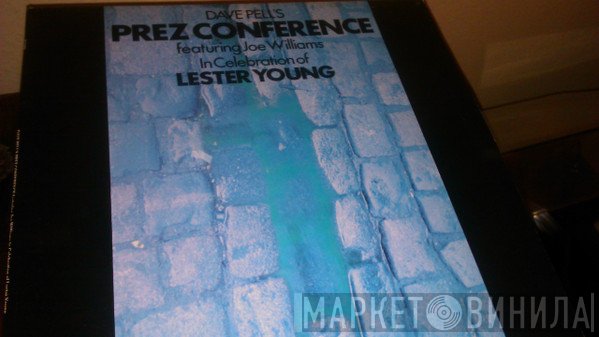 Joe Williams, Dave Pell's Prez Conference - In Celebration Of Lester Young