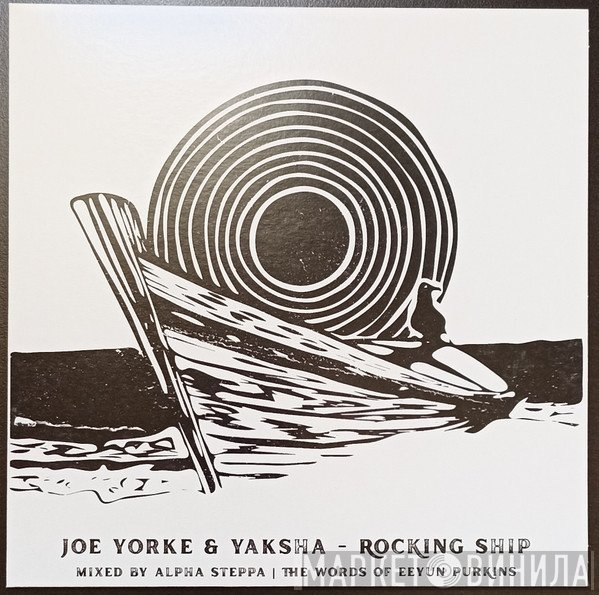 Joe Yorke, Yaksha  - Rocking Ship
