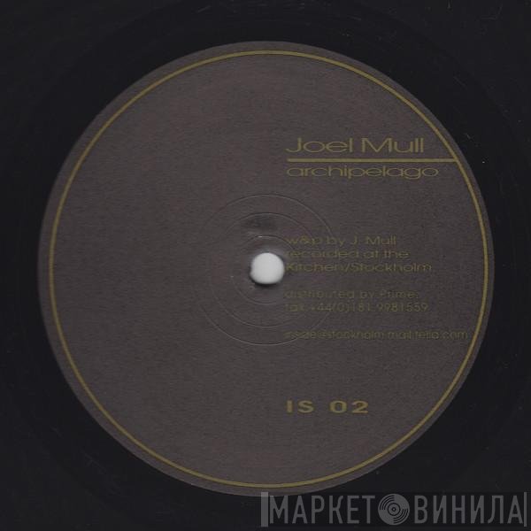 Joel Mull  - Archipelago