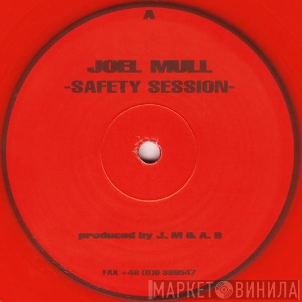 Joel Mull  - Safety Session
