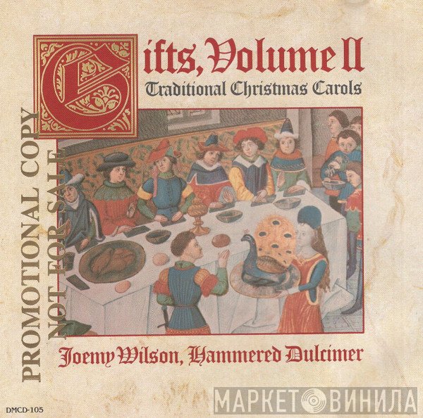 Joemy Wilson - Gifts, Volume II-Traditional Christmas Carols