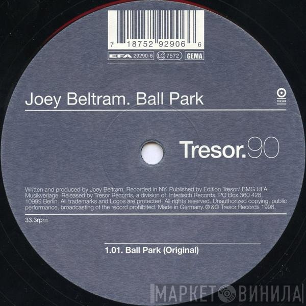 Joey Beltram  - Ball Park