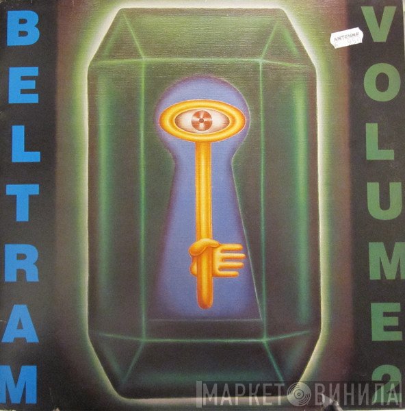 Joey Beltram - Beltram Volume 2