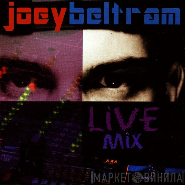 Joey Beltram  - Live Mix