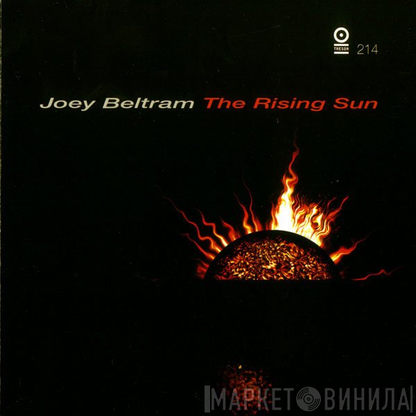 Joey Beltram  - The Rising Sun