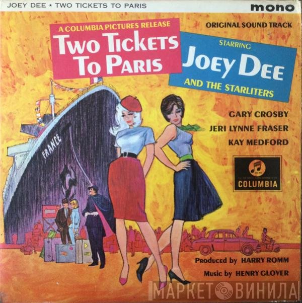 Joey Dee & The Starliters  - Two Tickets To Paris