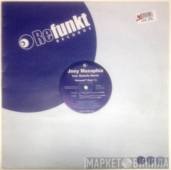 Joey Musaphia Feat. Michelle Weeks  - Heaven (Part 1)