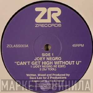Joey Negro, Sessomatto - Can't Get High Without U / I'm Back
