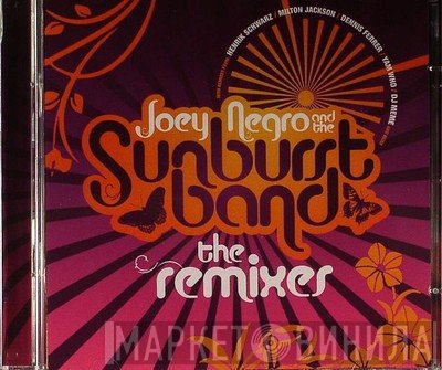 Joey Negro And The Sunburst Band  - The Remixes
