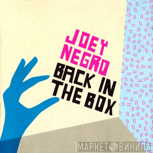 Joey Negro  - Back In The Box