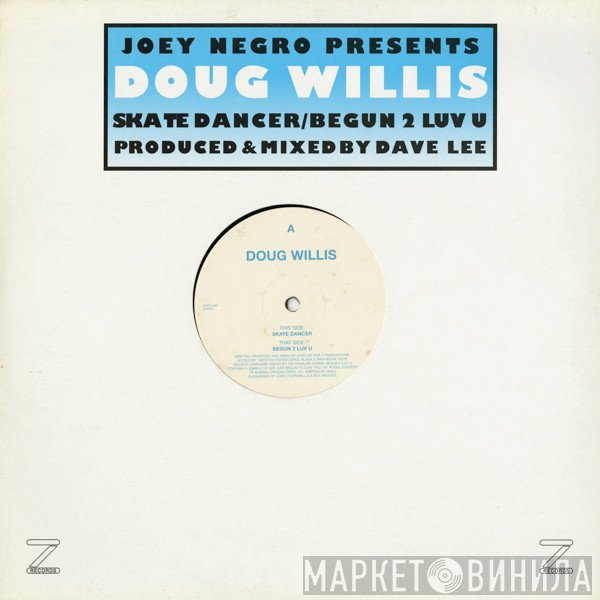 Joey Negro Presents Doug Willis  - Skate Dancer