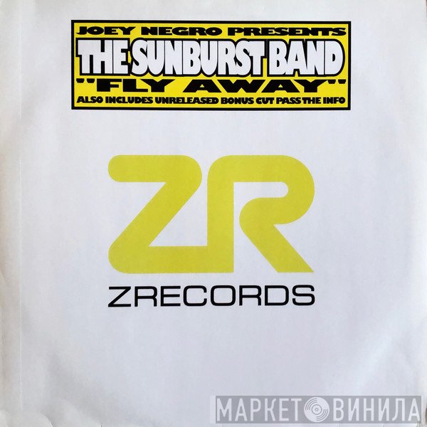 Joey Negro Presents The Sunburst Band  - Fly Away