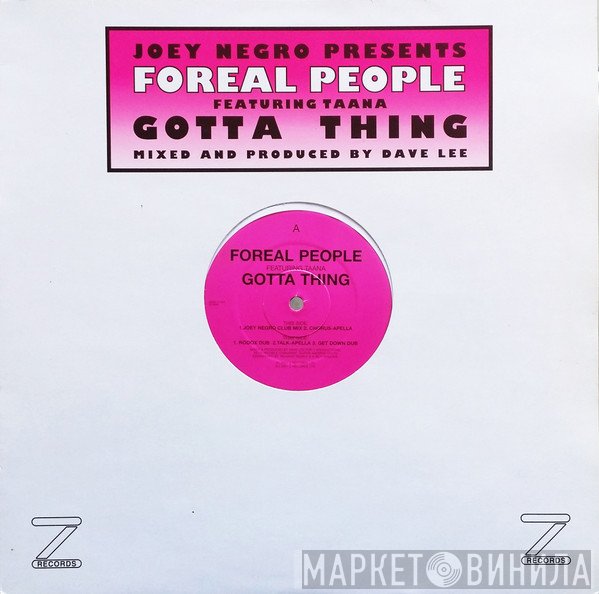 Joey Negro, Taana Gardner, Foreal People - Gotta Thing