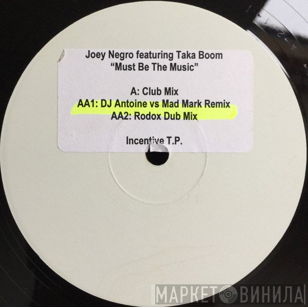 Joey Negro, Taka Boom - Must Be The Music