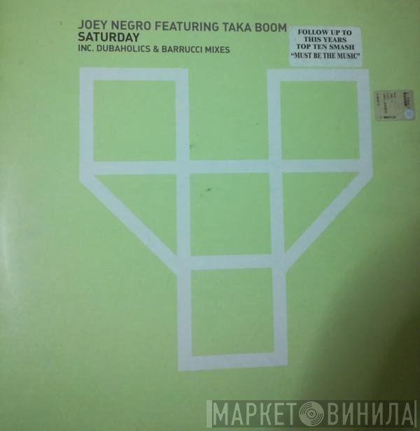 Joey Negro, Taka Boom - Saturday