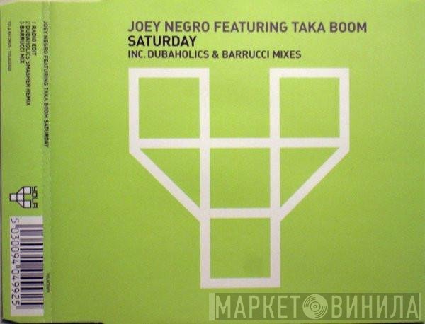Joey Negro, Taka Boom - Saturday
