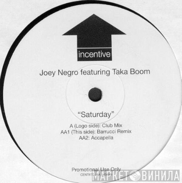 Joey Negro, Taka Boom - Saturday