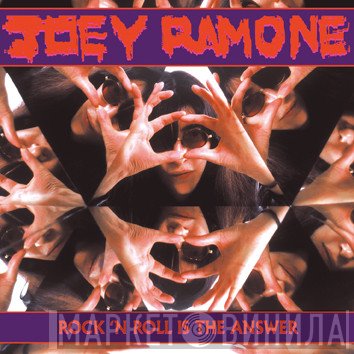 Joey Ramone - Rock 'N Roll Is The Answer