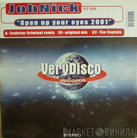 JohNick - Open Up Your Eyes 2001
