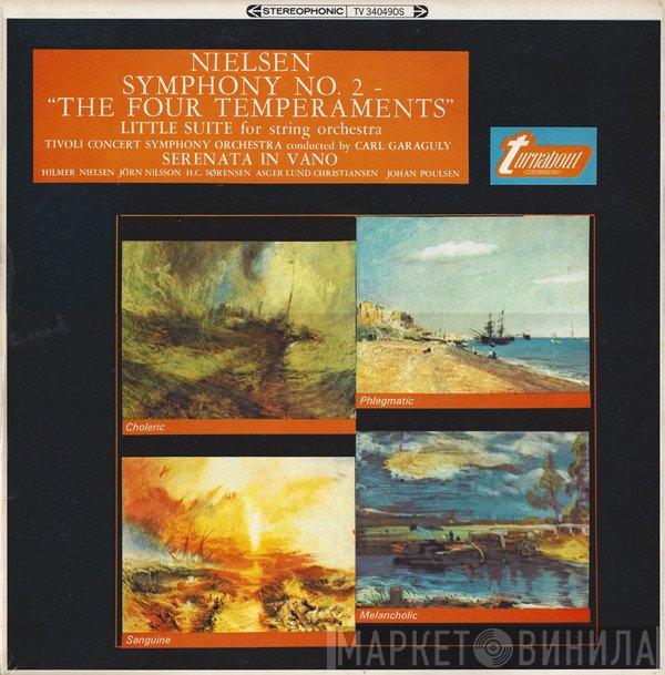 Johan Poulsen, Carl Nielsen, Carl Von Garaguly, Asger Lund Christiansen, Tivolis Symfoniorkester, H.C. Sørensen, Jørn Nilsson, Hilmar Nielsen -  Symphony No. 2 - 