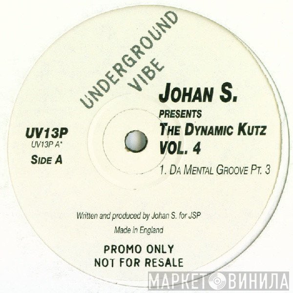 Johan S., The Dynamic Kutz - Vol. 4