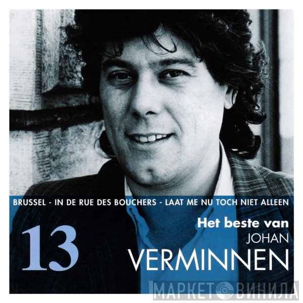 Johan Verminnen - Het Beste Van Johan Verminnen