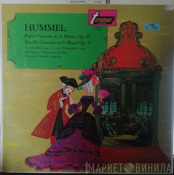 Johann Nepomuk Hummel, Martin Galling, Susanne Lautenbacher - Piano Concerto In A Minor, Op.85 / Double Concerto In G Major Op.17