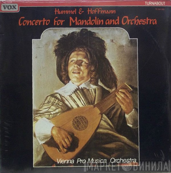 Johann Nepomuk Hummel, Johann Hoffmann, Vienna Pro Musica Orchestra - Concerto For Mandolin And Orchestra