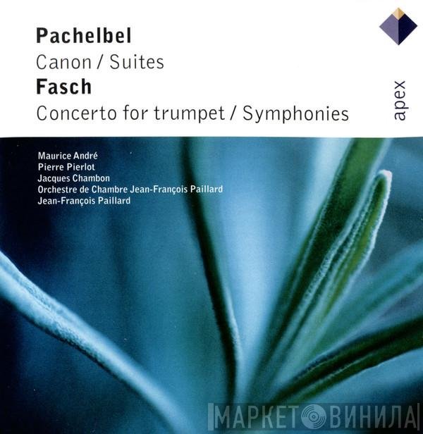 Johann Pachelbel, Maurice André, Johann Friedrich Fasch, Jacques Chambon, Jean-François Paillard, Orchestre De Chambre Jean-François Paillard, Pierre Pierrot - Canon / Suites, Concerto For Trumpet / Symphonies