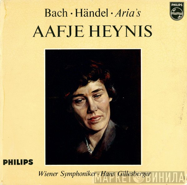Johann Sebastian Bach · Georg Friedrich Händel - Aafje Heynis, Wiener Symphoniker - Hans Gillesberger  - Aria's