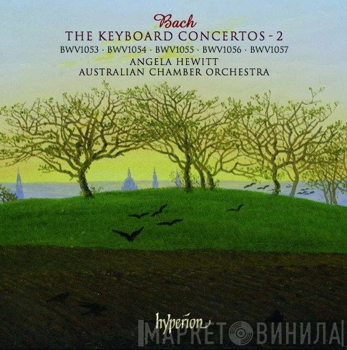 Johann Sebastian Bach, Angela Hewitt, Australian Chamber Orchestra - The Keyboard Concertos - 2