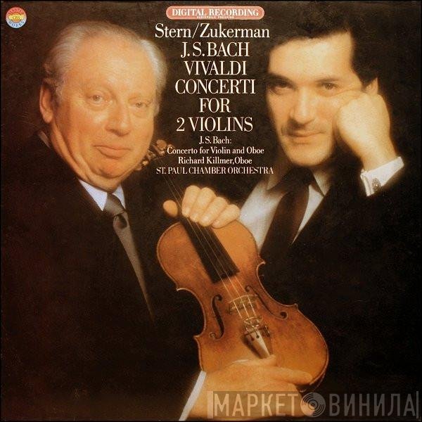 Johann Sebastian Bach, Antonio Vivaldi, Isaac Stern, Pinchas Zukerman, The Saint Paul Chamber Orchestra - Concerti For 2 Violins