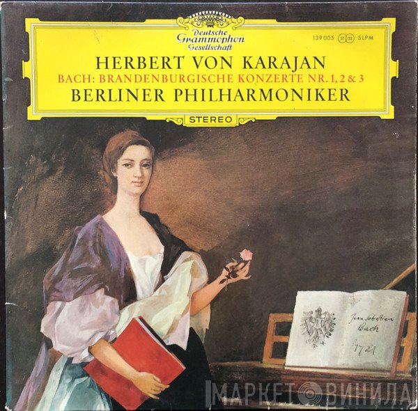 Johann Sebastian Bach, Berliner Philharmoniker, Herbert von Karajan - Brandenburgische Konzerte Nr. 1, 2 & 3