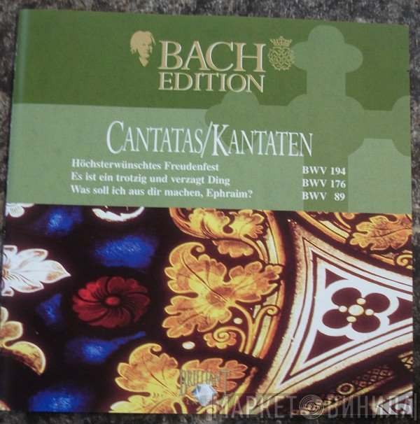 Johann Sebastian Bach - Cantatas / Kantaten