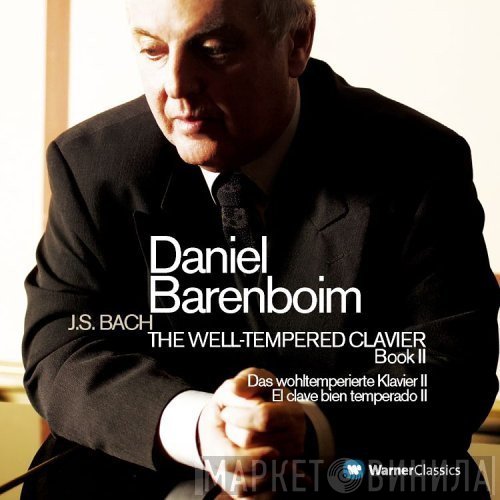 Johann Sebastian Bach, Daniel Barenboim - The Well-Tempered Clavier, Book II