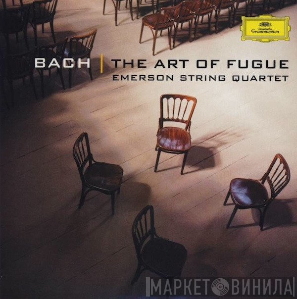Johann Sebastian Bach - Emerson String Quartet  - The Art Of Fugue