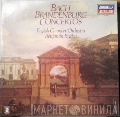 Johann Sebastian Bach - English Chamber Orchestra, Benjamin Britten  - Brandenburg Concertos