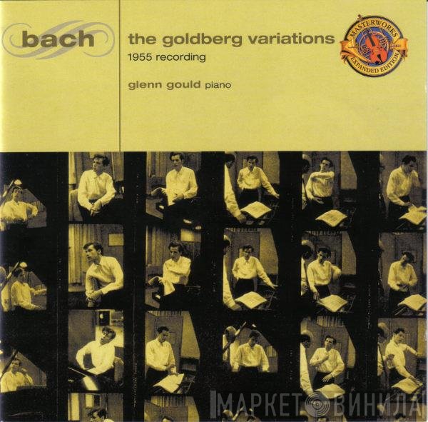 Johann Sebastian Bach, Glenn Gould - The Goldberg Variations - 1955 Recording