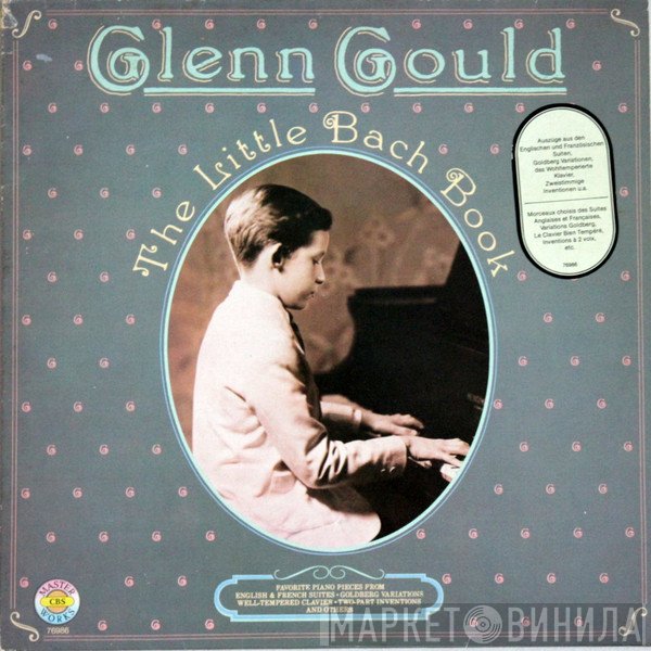 Johann Sebastian Bach, Glenn Gould - The Little Bach Book