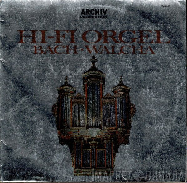 Johann Sebastian Bach, Helmut Walcha - Hi-Fi Orgel