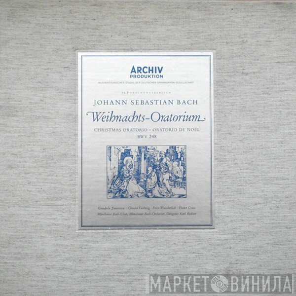 Johann Sebastian Bach, Karl Richter, Fritz Wunderlich, Gundula Janowitz, Christa Ludwig, Münchener Bach-Orchester, Franz Crass, Münchener Bach-Chor - Weihnachts-Oratorium • Christmas Oratorio • Oratorio De Noël, BWV 248