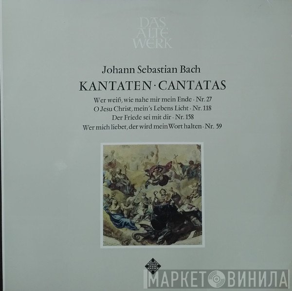 Johann Sebastian Bach, Kurt Equiluz, Helen Watts, Max van Egmond, Jaap Schröder, Monteverdi-Chor Hamburg, Rotraud Hansmann, Concerto Amsterdam - Kantaten - Cantatas