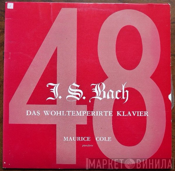 Johann Sebastian Bach, Maurice Cole - Das Wohltemperirte Klavier (Vol 2)