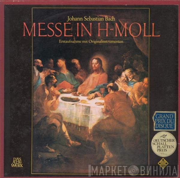 Johann Sebastian Bach - Messe In H-Moll