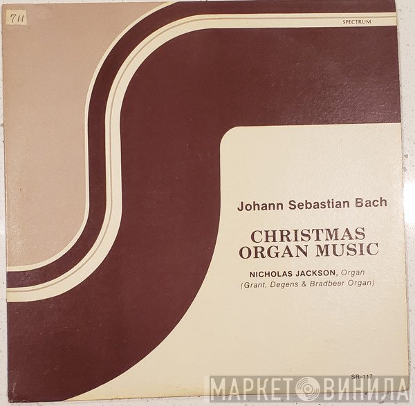 Johann Sebastian Bach, Nicholas Jackson - Christmas Organ Music
